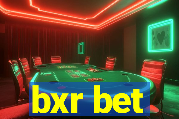 bxr bet